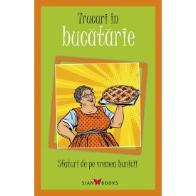 sfaturi de pe vremea bunicii